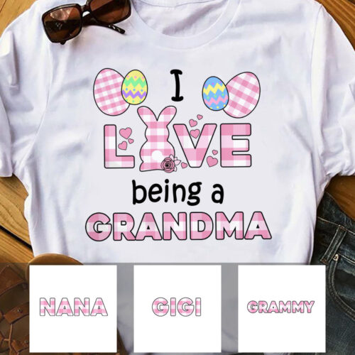 personlized-love-being-grandma-easter-t