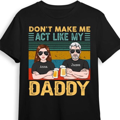 daughter-act-like-my-daddy-t