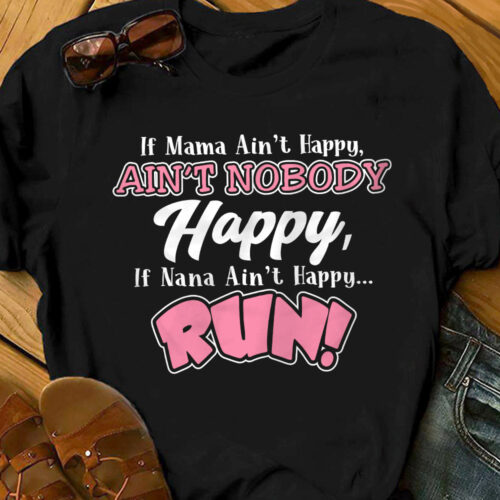 grandma-nana-aint-happy-t