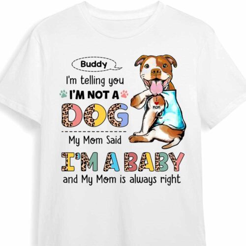 gift-for-dog-mom-im-not-a-dog-im-a-baby