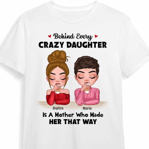 gift-for-mom-behind-every-crazy-daughter