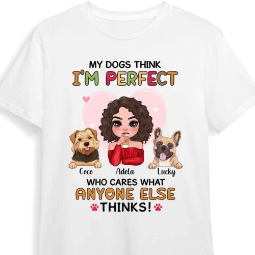 my-dog-think-im-perfect