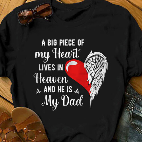 dad-piece-of-my-heart-memorial-dad-t