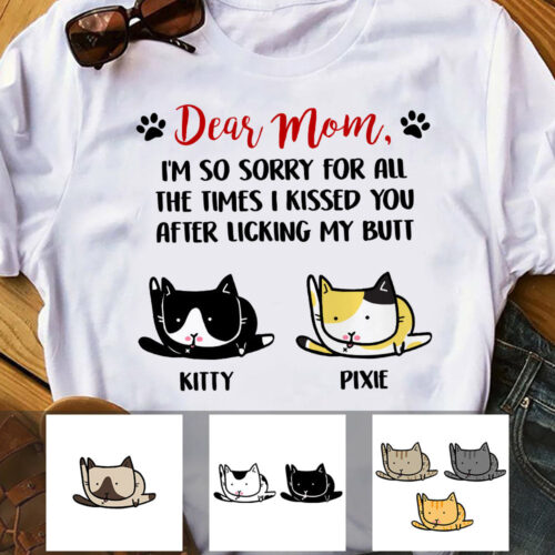 sorry-the-kisses-for-cat-mom-dad-t