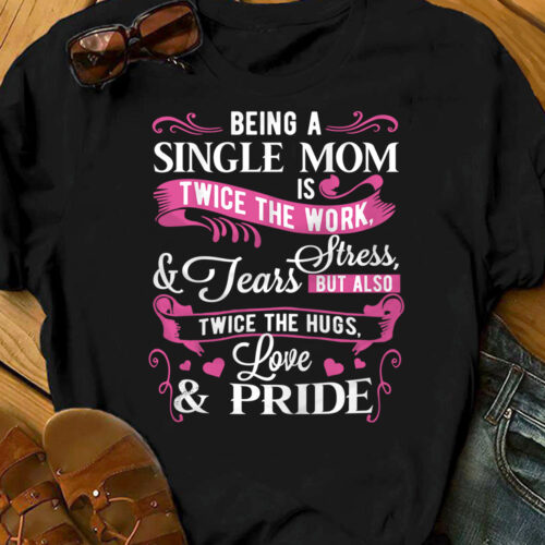 single-mom-love-and-pride-t