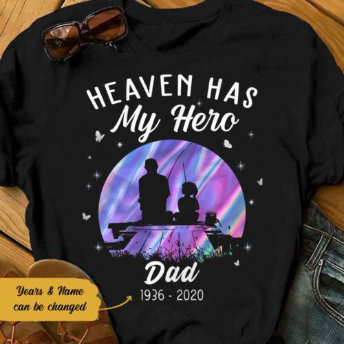 memorial-dad-fishing-heaven-has-my-hero-t