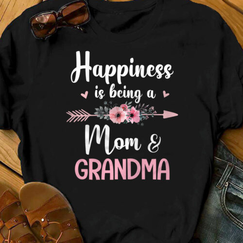 happiness-is-being-mom-and-grandma-t