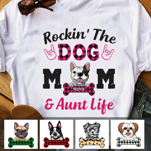 rockin-the-dog-mom-and-aunt-life-t