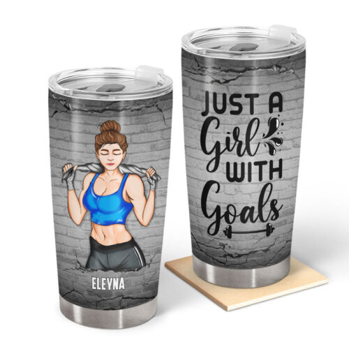 fitness-girl-just-a-girl-with-goals-gift-for-gymer-personalized-custom-tumbler