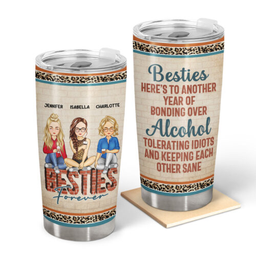 besties-heres-to-another-year-of-bonding-over-birthday-gift-for-best-friends-sisters-brothers-colleagues-personalized-custom-tumbler-2