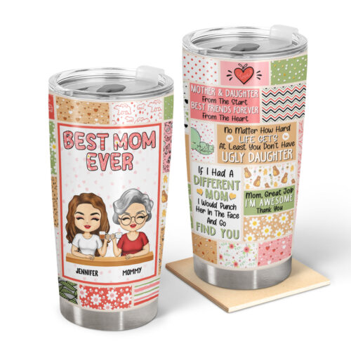 best-mom-ever-best-friends-forever-from-the-heart-birthday-loving-gift-for-mom-mother-grandma-grandmother-personalized-custom-tumbler-2