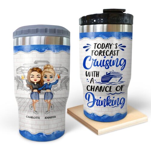 todays-forecast-cruising-with-a-chance-of-drinking-birthday-traveling-cruising-gift-for-bff-siblings-colleagues-personalized-custom-triple-3-in-1-can-cooler