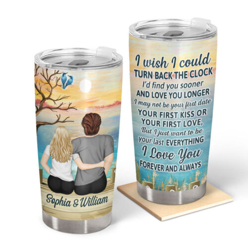 i-wish-i-could-turn-back-the-clock-couple-memorial-gift-personalized-custom-tumbler