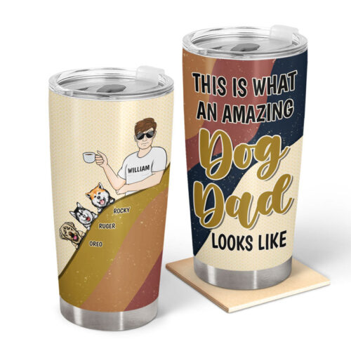 this-is-what-an-amazing-dog-dad-looks-like-gift-for-dog-lovers-personalized-custom-tumbler