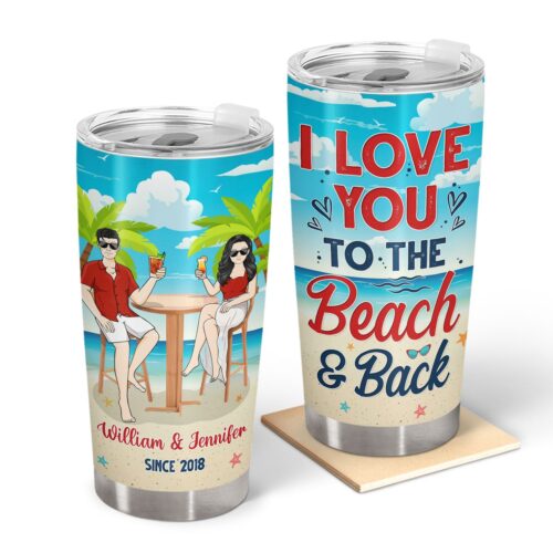 summer-i-love-you-to-the-beach-and-back-gift-for-couples-personalized-custom-tumbler