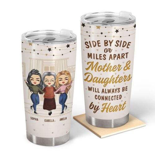 mother-daughters-will-always-be-connected-by-heart-gift-for-mother-personalized-custom-tumbler