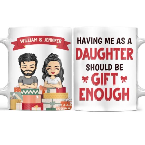 having-me-as-a-daughter-son-gift-for-father-personalized-custom-white-edge-to-edge-mug