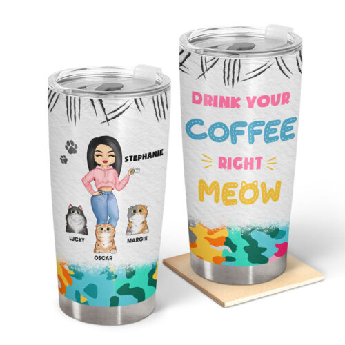 cat-mom-drink-your-water-right-meow-cat-lovers-gift-personalized-custom-tumbler