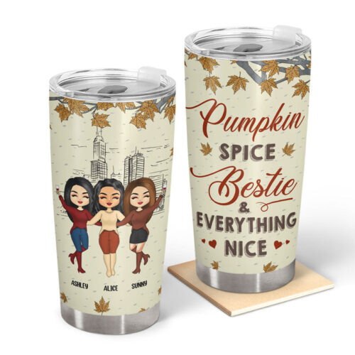 pumpkin-spice-bestie-everything-nice-gift-for-bestie-personalized-custom-tumbler