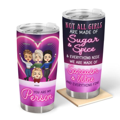 not-all-girls-are-made-of-sugar-and-spice-birthday-gifts-for-friends-besties-soul-sisters-bff-personalized-custom-tumbler-2