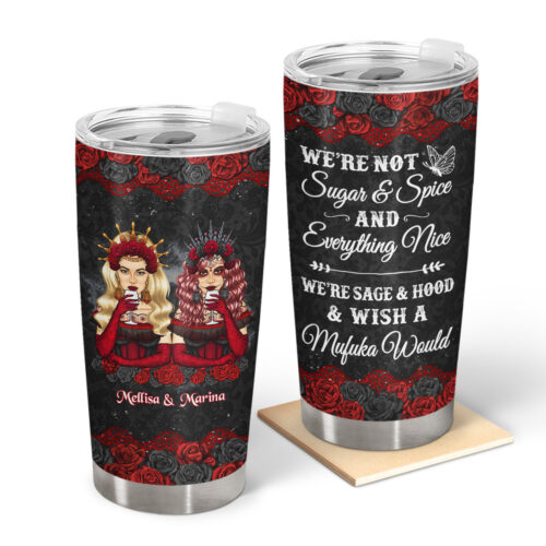 sugar-skull-girl-were-not-sugar-spice-gift-for-bestie-personalized-custom-tumbler-2