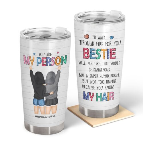 bestie-sibling-id-walk-through-fire-for-you-personalized-custom-tumbler