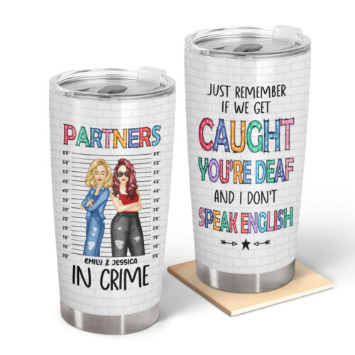 bestie-white-brick-partners-in-crime-if-we-get-caught-gift-for-bestie-personalized-custom-tumbler-2