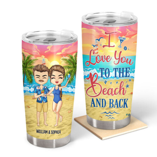 beach-couple-i-love-you-to-the-beach-and-back-gift-for-couples-personalized-custom-tumbler