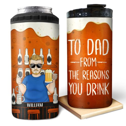 to-dad-from-the-reasons-you-drink-birthday-gift-for-father-grandpa-family-personalized-custom-4-in-1-can-cooler-tumbler