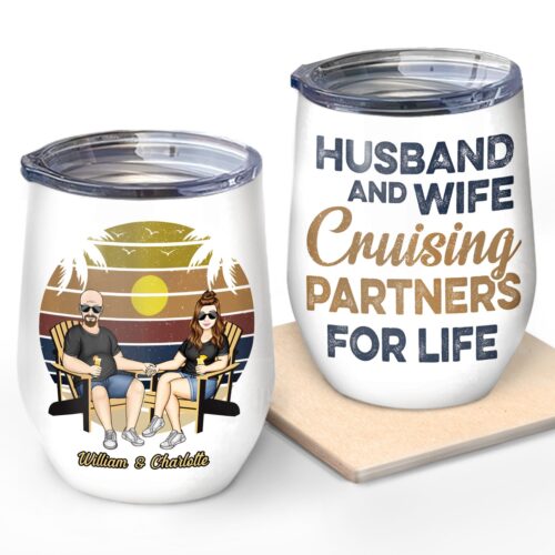 husband-and-wife-cruising-partners-for-life-anniversary-birthday-gift-for-spouse-lover-husband-wife-boyfriend-girlfriend-couple-personalized-custom-wine-tumbler