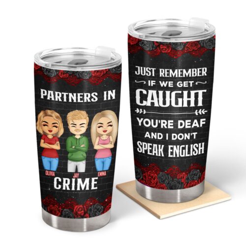 chibi-bestie-partners-in-crime-if-we-get-caught-black-ver-gift-for-bestie-personalized-custom-tumbler