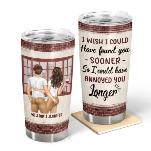 couple-i-could-have-found-you-sooner-brick-ver-gift-for-couple-personalized-custom-tumbler-2