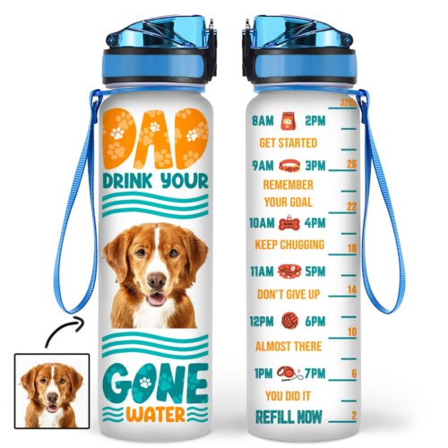 custom-photo-drink-your-doggone-water-gift-for-dog-dad-personalized-custom-water-tracker-bottle