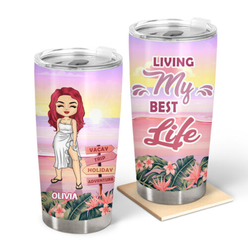 beach-living-my-best-life-gift-for-women-gift-for-yourself-personalized-custom-tumbler