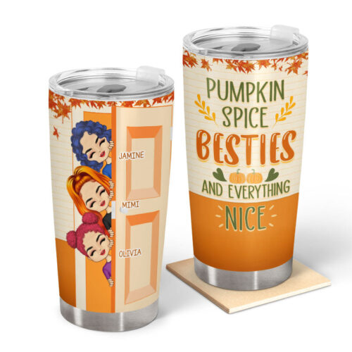 pumpkin-spice-besties-and-everything-nice-gift-for-bestie-personalized-custom-tumbler