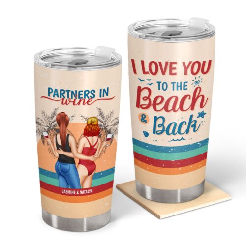 bestie-partners-in-wine-i-love-you-to-the-beach-back-gift-for-bestie-personalized-custom-tumbler