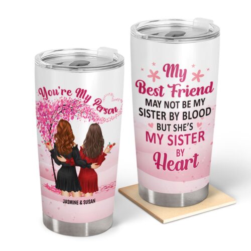 bestie-youre-my-person-sister-by-heart-gift-for-bestie-personalized-custom-tumbler