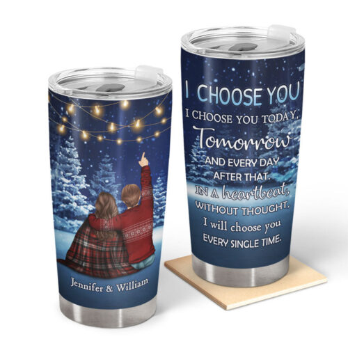 christmas-couple-i-choose-you-every-day-personalized-custom-tumbler