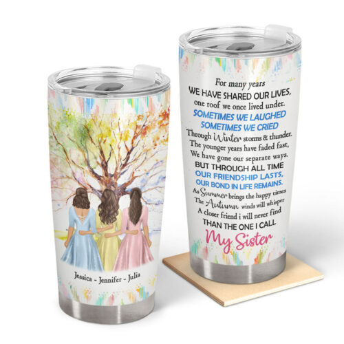 the-one-i-call-my-sister-gift-for-sisters-personalized-custom-tumbler