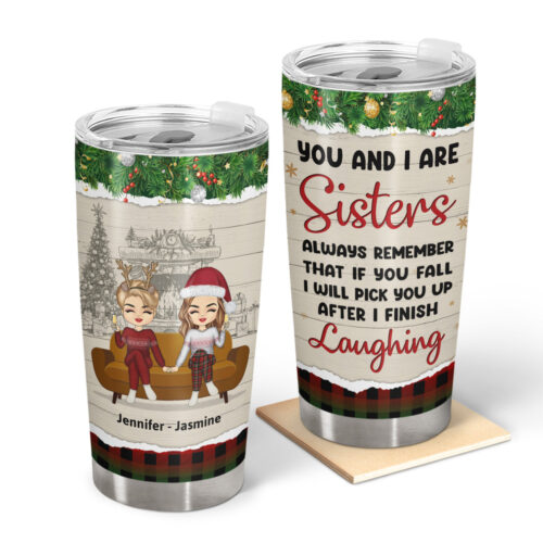 christmas-besties-sibling-after-i-finish-laughing-personalized-custom-tumbler