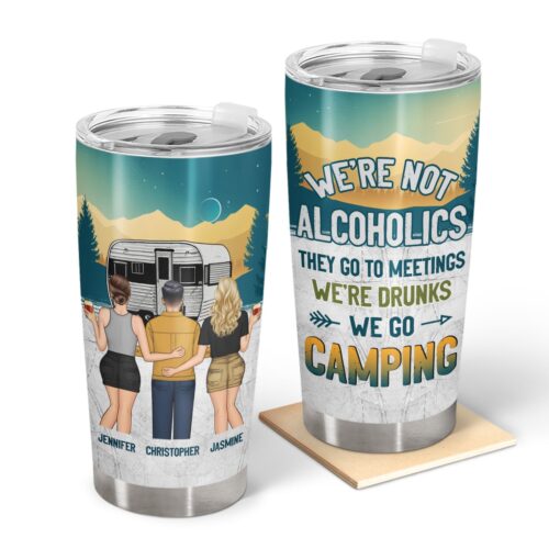 camping-were-drunk-back-view-gift-for-besties-personalized-custom-tumbler