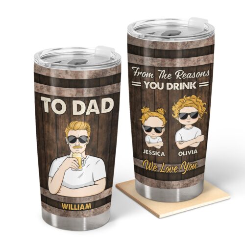 drinking-dad-from-reasons-you-drink-gift-for-father-personalized-custom-tumbler