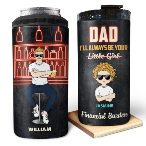 father-your-financial-burden-gift-for-father-personalized-custom-4-in-1-can-cooler-tumbler