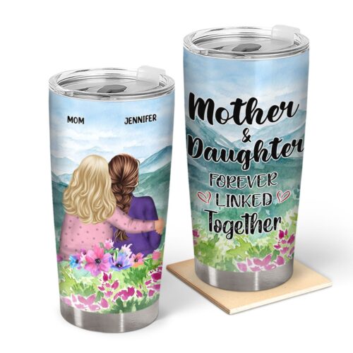 mom-daughter-forever-linked-together-watercolor-style-birthday-loving-gift-for-mother-grandma-grandmother-granddaughter-personalized-custom-tumbler