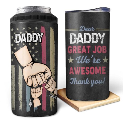 dear-daddy-great-job-fist-bump-birthday-loving-gift-for-dad-father-grandfather-grandpa-personalized-custom-4-in-1-can-cooler-tumbler