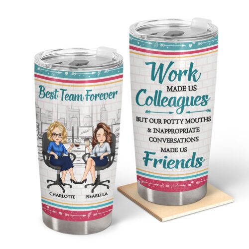 best-team-work-made-us-colleagues-gift-for-co-workers-and-best-friends-personalized-custom-tumbler