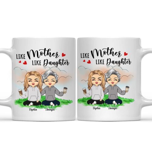 like-mother-like-daughter-gift-for-mom-daughter-personalized-custom-mug