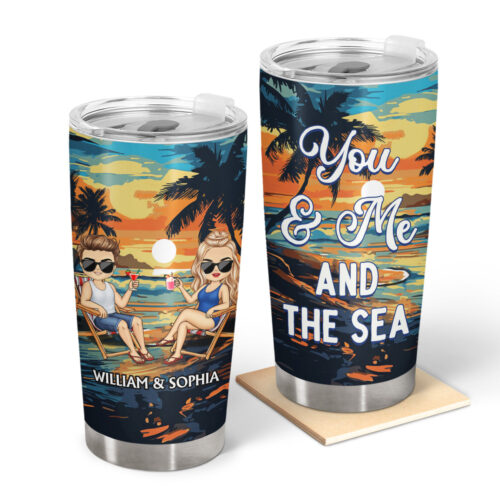 you-and-me-and-the-sea-anniversary-loving-gifts-for-couples-beach-lovers-traveling-lovers-personalized-custom-tumbler