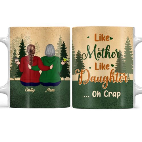 like-mother-like-daughter-gift-for-mother-daughter-son-personalized-custom-white-edge-to-edge-mug