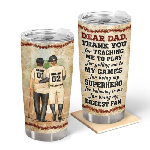 dear-dad-thank-you-for-teaching-me-gift-for-father-baseball-fans-softball-personalized-custom-tumbler